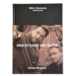 BRUG DIT HJERTE SOM TELEFON af Christian Monggaard signeret af W&R